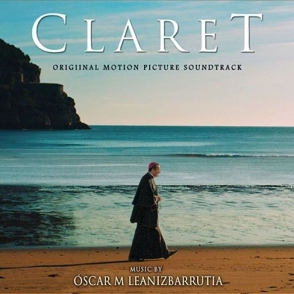 Oscar M Leanizbarrutia - Claret (Original Soundtrack)  CD
